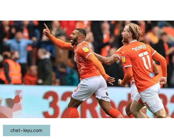 布莱克浦足球俱乐部最新动态：战绩分析与未来发展规划